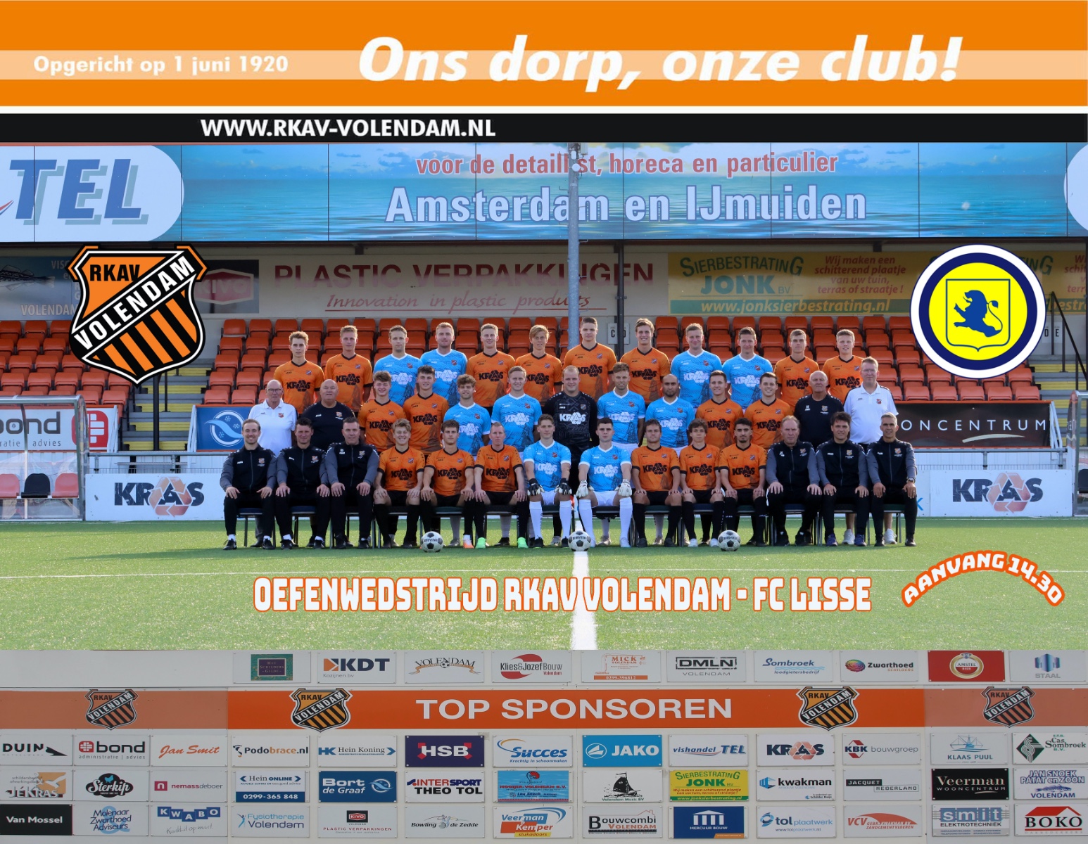 Zaterdag 22 juli Oefenwedstrijd Rkav Volendam - FC Lisse
